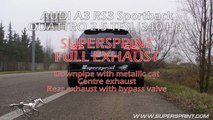 Supersprint exhaust for Audi RS3 with bypass valve - Sound on full throttle