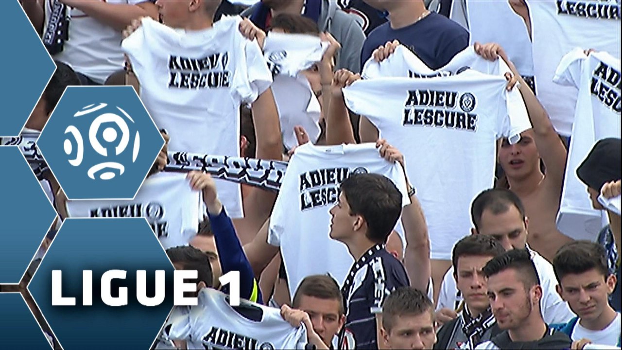 Dernier match à Chaban Delmas pour les Girondins - Ligue 1 / 2014-15