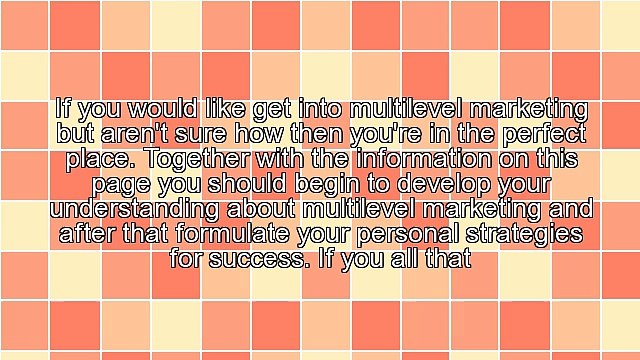 Some Strategies To Maximize Profits In Multi-Level Marketing
