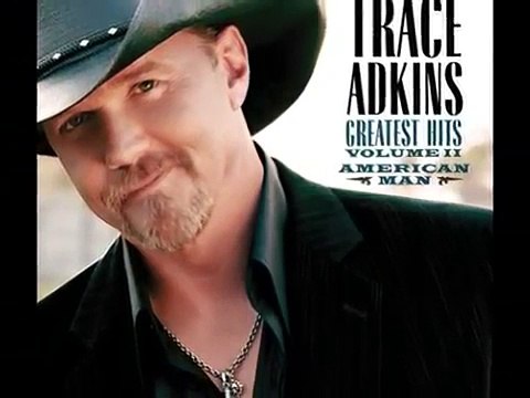 Trace Adkins - You're gonna miss this *** with lyrics!