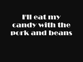 Weezer-Pork and Beans lyrics