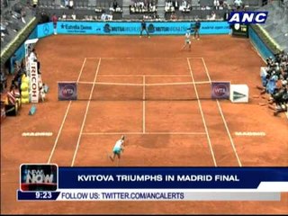Kvitova triumphs in Madrid; Nadal to face Murray in final