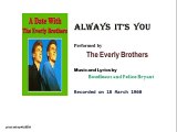 Always It's You - The Everly Brothers