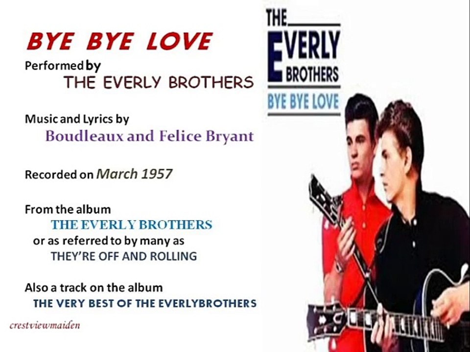 Bye Bye Love - The Everly Brothers - updated