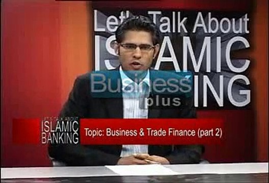 Lets Talk About Islamic Banking E9 P1