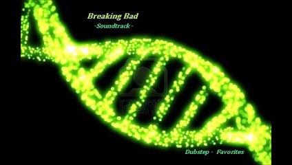 Breaking Bad Dubstep Remix (Soundtrack - Favorites)