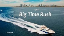 Big Time Rush by Nasri (Favorites 2015)