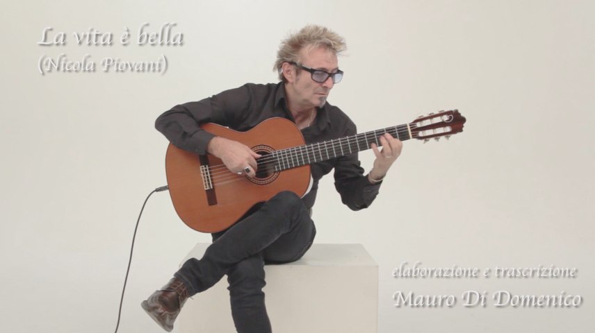 Mauro Di Domenico - La vita è bella
