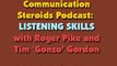 Communication Steroids: Listening Skills