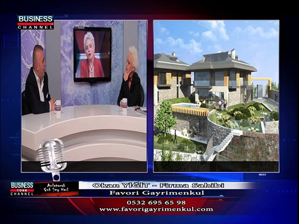 Business Channel Turk / Favori Gayrimenkul