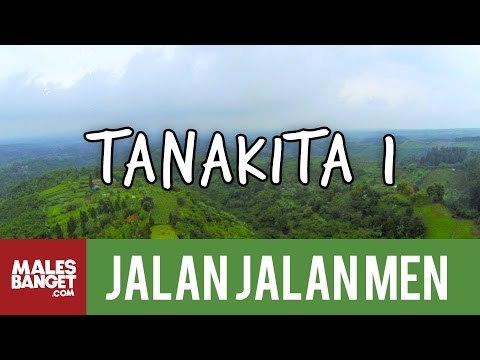 [INDONESIA TRAVEL SERIES] Jalan2Men 2014 - Tanakita - Episode 6 (Part 1)