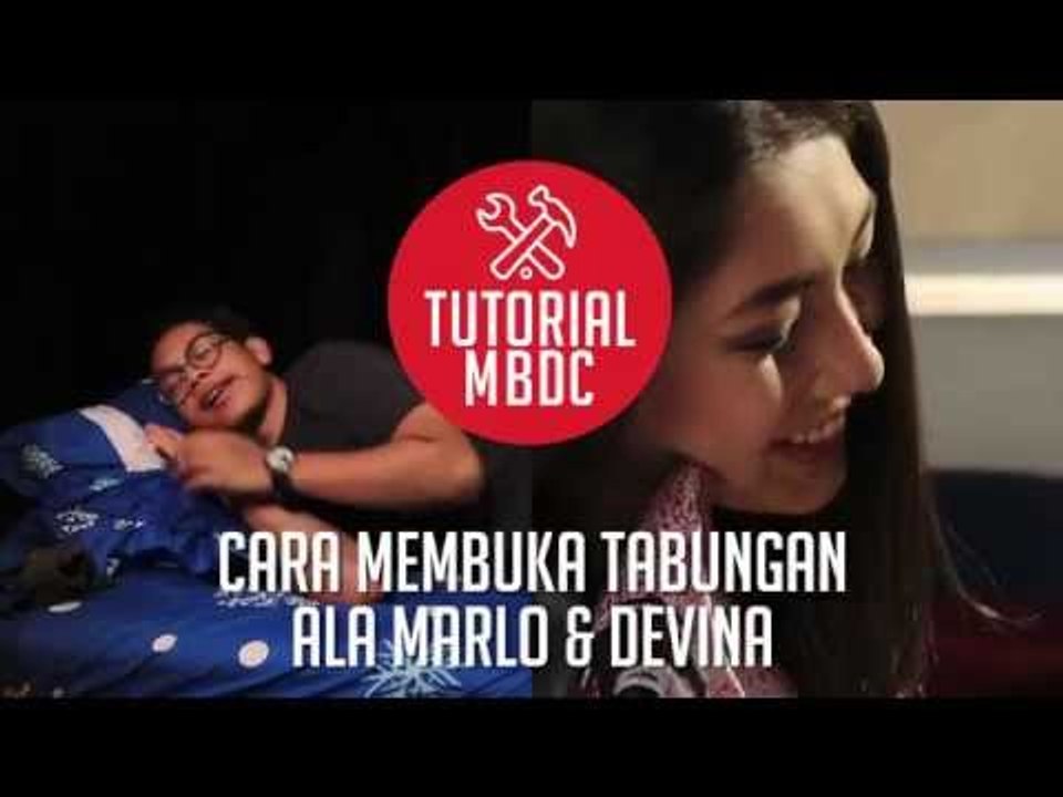 [TUTORIAL] Cara Membuka Tabungan Ala Marlo & Devina [Presented by: BCA]