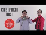 [TUTORIAL] Cara Pakai Dasi