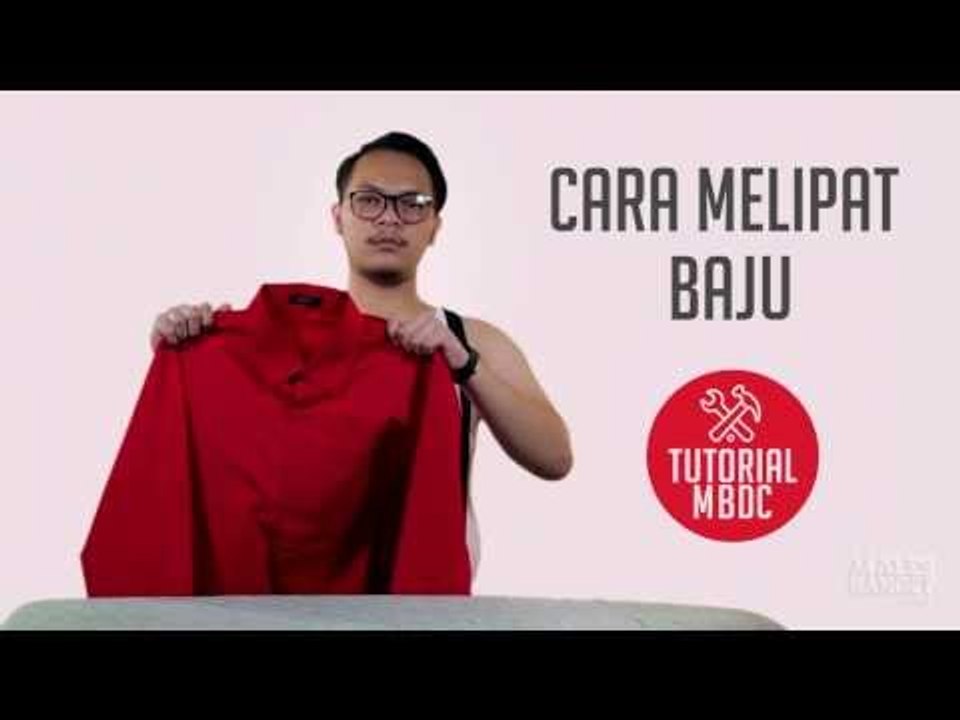[TUTORIAL] Cara Melipat Baju