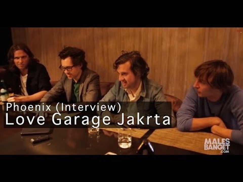 Phoenix (Interview) - Love Garage Jakarta 2014