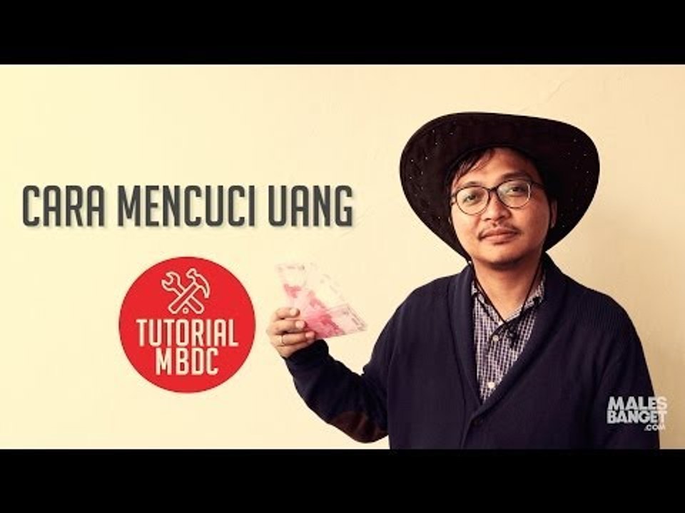 [TUTORIAL] Cara Mencuci Uang