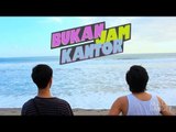 Bukan Jam Kantor Eps. 5 - Liburan Berdua