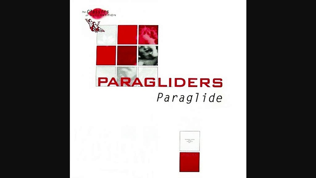 Paragliders - Paraglide (Blue Sky Mix)