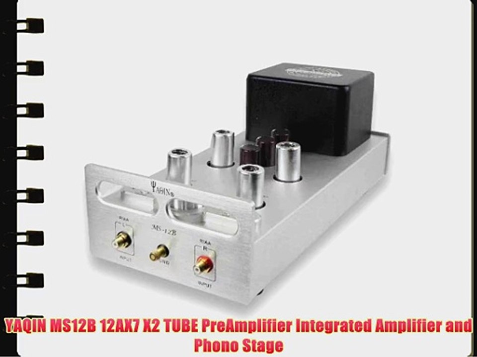 YAQIN MS12B 12AX7 X2 TUBE PreAmplifier Integrated Amplifier and Phono Stage