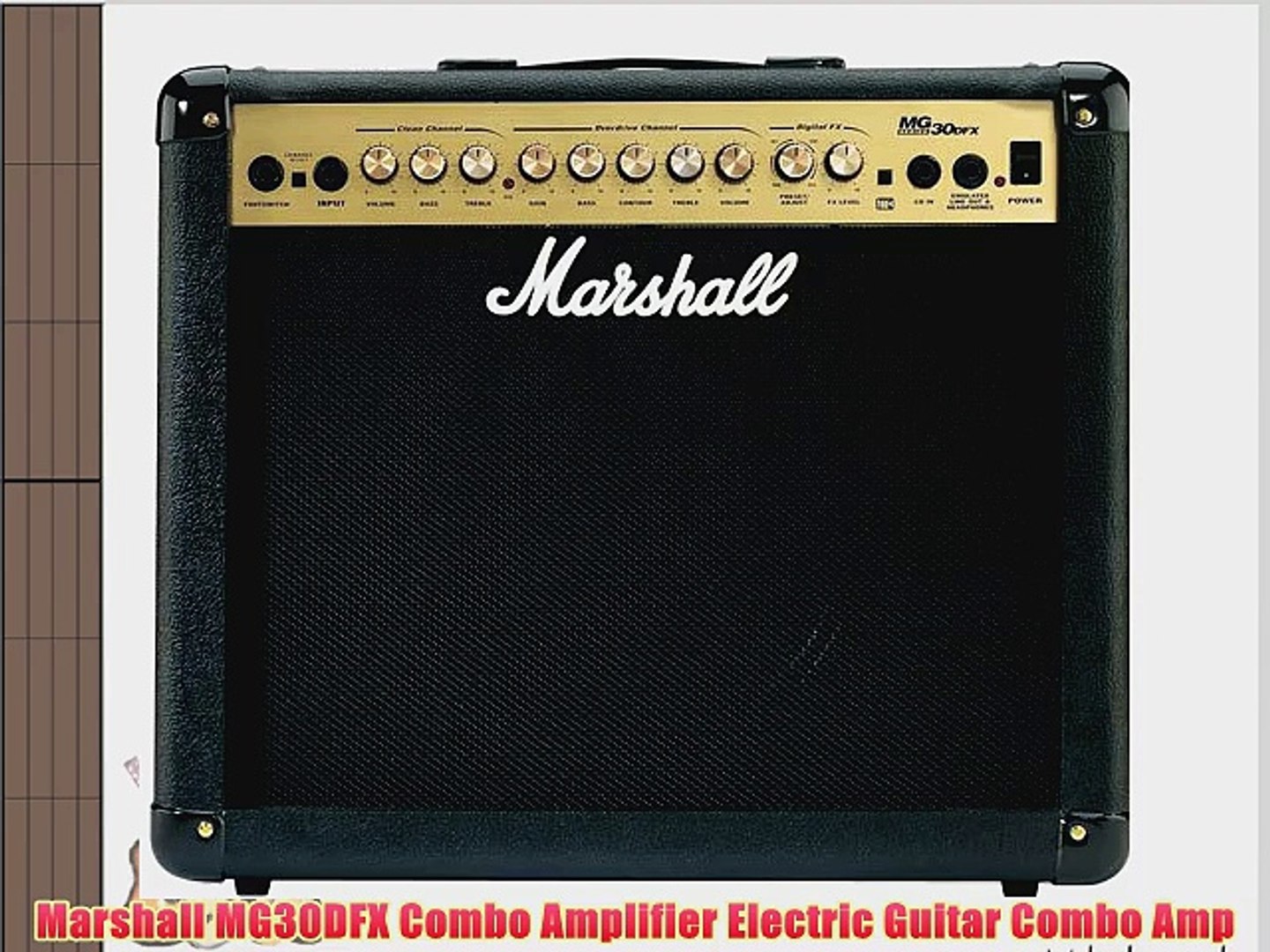 Marshall MG30DFX Combo Amplifier Electric Guitar Combo Amp - video  Dailymotion