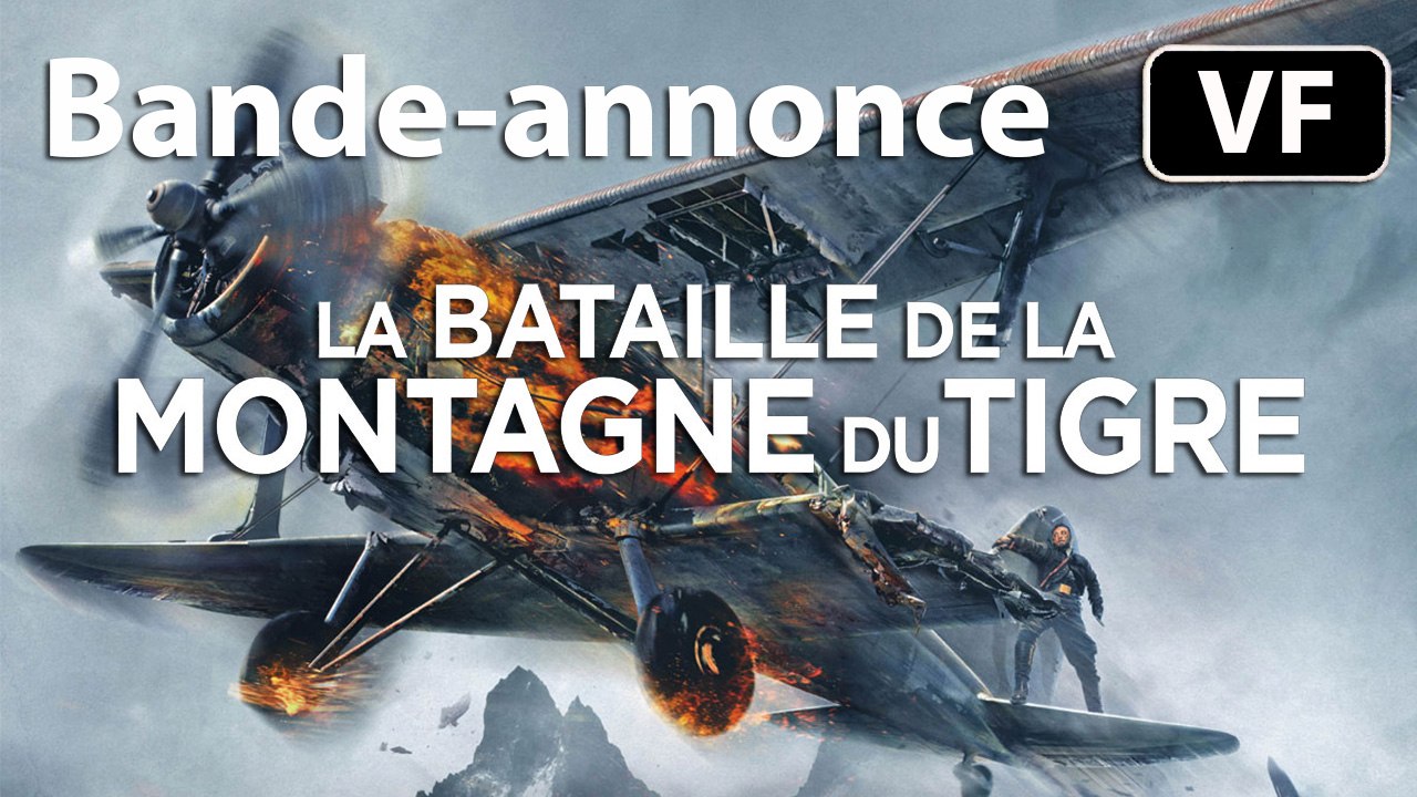 La Bataille de la Montagne du Tigre - Bande-annonce / Trailer [VF|Full HD] (Tsui Hark)