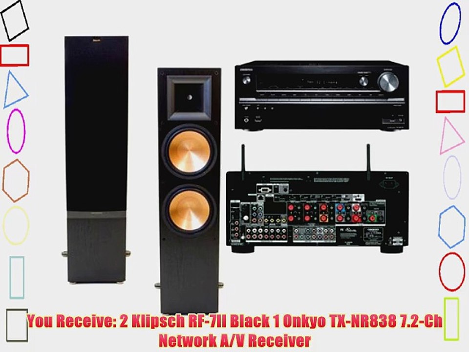 Klipsch RF-7 II Floorstanding Speaker (black-pair) Onkyo TX-NR838 7.2