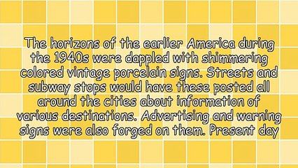 The Enduring Exquisiteness Of Vintage Porcelain Signs