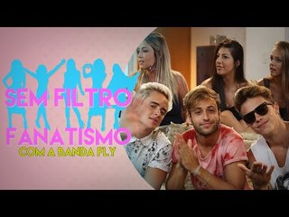 BANDA FLY NAMORA COM FÃS? | Sem Filtro com Fly