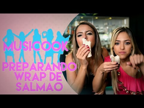 COMO FAZER WRAP DE SALMÃO | Musicook com Gabi Luthai e Raissa Machado