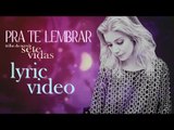 Luiza Possi - Pra Te Lembrar (Lyric Video)