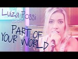 Luiza Possi - Part Of Your World  (A Pequena Sereia)  | LAB LP