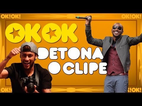 Caraca, Thiaguinho feat. Neymar | OK!OK! Detona Clipe