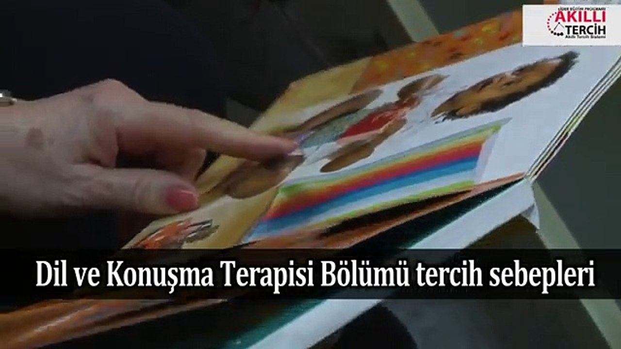 -Dil ve Konuşma Terapisi Bölümünü Öğrenciler Neden Tercih Ettiler?