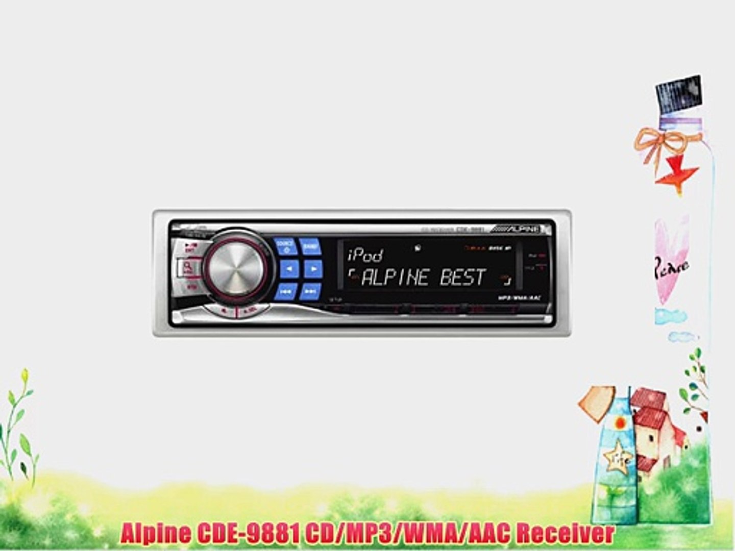 Alpine CDE-9881 CD/MP3/WMA/AAC Receiver - video Dailymotion