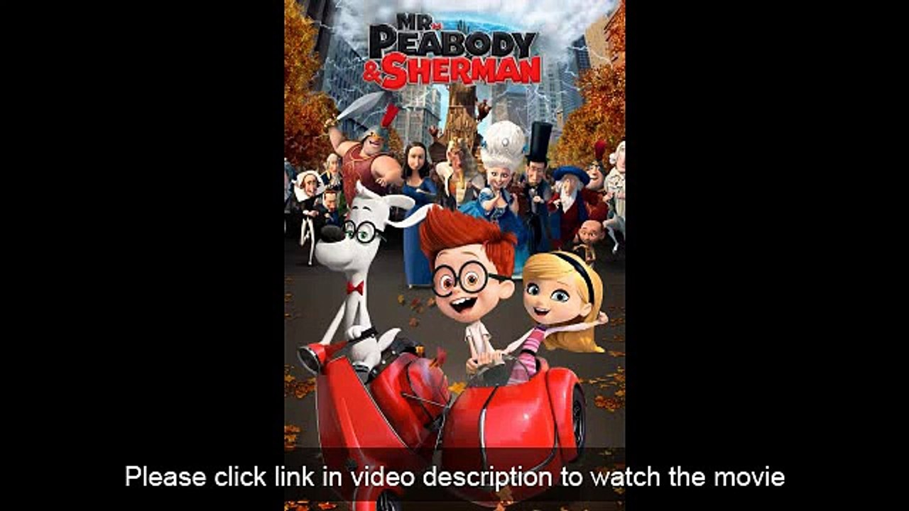 Mr. Peabody & Sherman (2014) Online Full