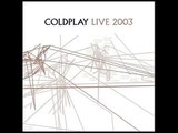 COLDPLAY   Shiver  Live  ´03