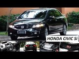 Garagem do Bellote TV: Honda Civic Si