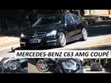Garagem do Bellote TV: Mercedes-Benz C63 AMG Coupé (P30)