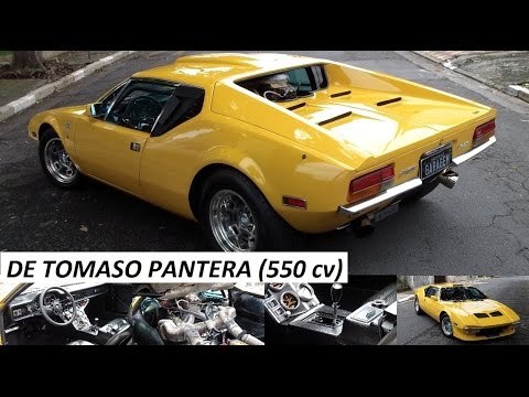 Garagem do Bellote TV: De Tomaso Pantera (408 V8, 6,6 litros, quadrijet e 550 cv)