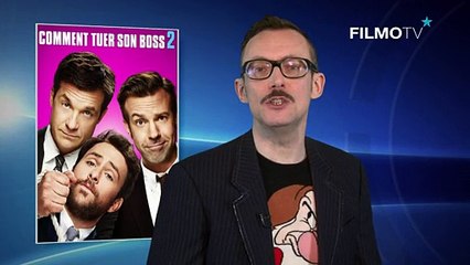 après avoir vu le film "Comment tuer son boss 2"
