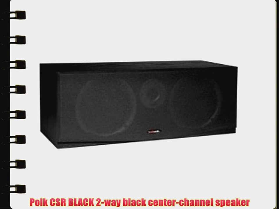 Polk CSR BLACK 2-way black center-channel speaker