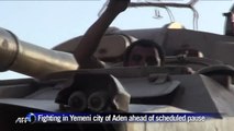 Fighting in Yemeni city of Aden ahead of scheduled pause
