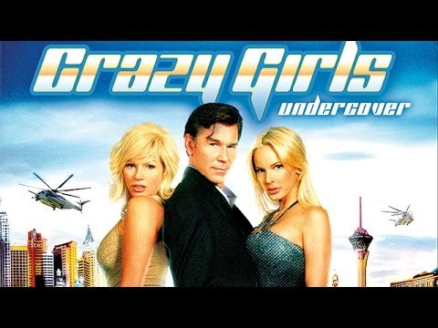 Crazy Girls Under Cover - Free Thriller Movie