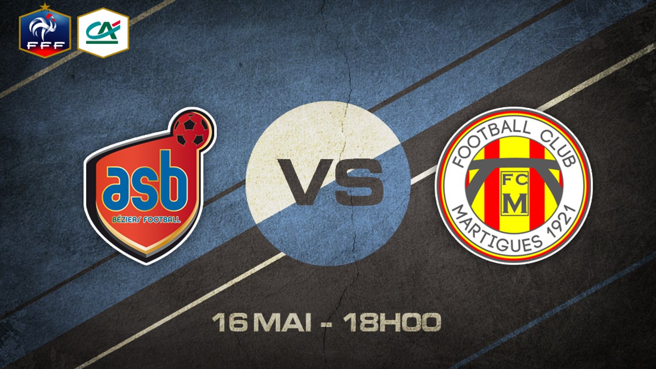 Samedi 16 mai à 18h00 - AS Béziers - FC Martigues - CFA C