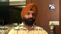 Janhgeer Badar Interview With Sikh Tezabi Totay