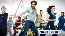 erhw45Watch online The Night Shift [S2E13] : Sunrise, Sunset megavideo