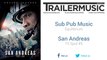 San Andreas - TV Spot #5 Music #1 (Sub Pub Music - Equilibrium)