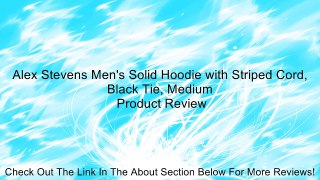 Alex Stevens Men's Solid Hoodie with Striped Cord, Black Tie, Medium Review