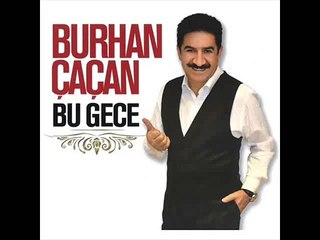 Burhan CaCan - Kara Kislar 2015