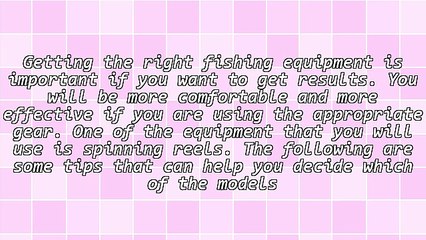 A Basic Guide To Selecting Spinning Reels